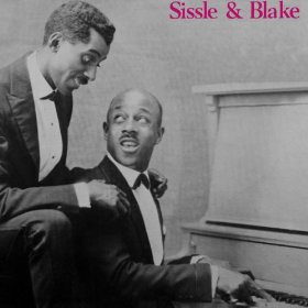 NOBLE SISSLE - Sissle & Blake Early Rare Recordings Volume 1 cover 