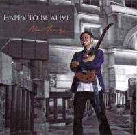 NOEL MENDEZ - Happy to Be Alive cover 