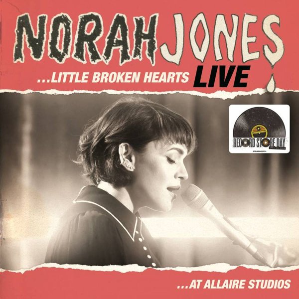 NORAH JONES - Little Broken Hearts : Live At Allaire Studios cover 