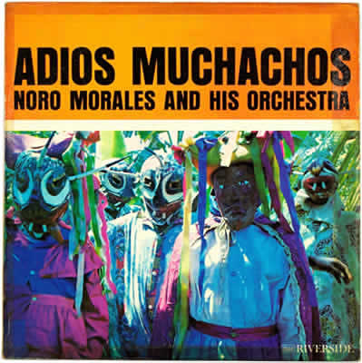 NORO MORALES - Adios Muchachos cover 