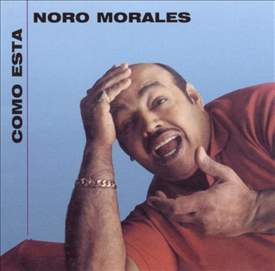 NORO MORALES - Como Esta cover 