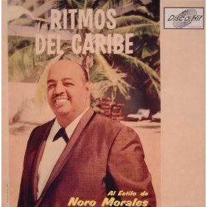 NORO MORALES - Ritmos Del Caribe cover 