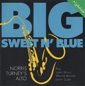 NORRIS TURNEY - Big Sweet N' Blue cover 