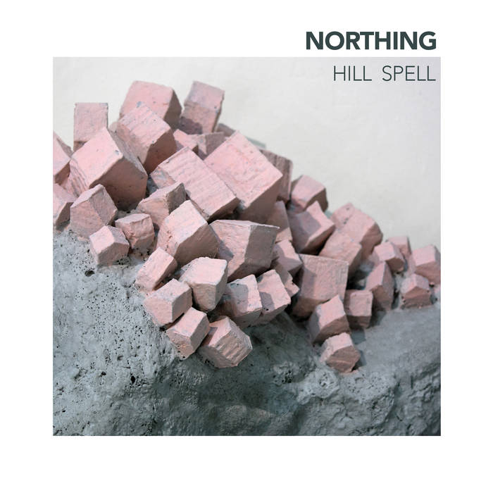 NORTHING - Hill Spell cover 