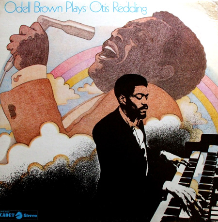 ODELL BROWN - Odell Brown Plays Otis Redding cover 