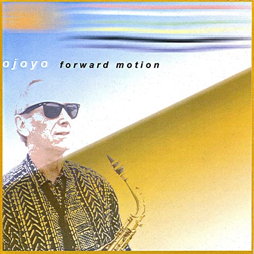 OJOYO - Forward Motion cover 