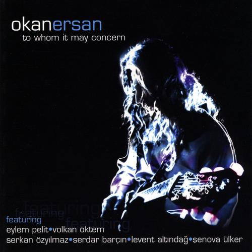 OKAN ERSAN - To Whom It May Concern cover 