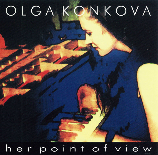 OLGA KONKOVA - Her Point Of View cover 