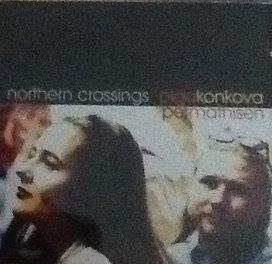 OLGA KONKOVA - Olga Konkova, Per Mathisen ‎: Northern Crossings cover 