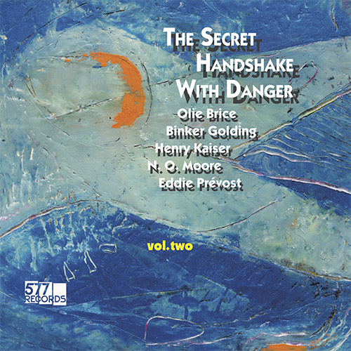 OLIE BRICE - The Secret Handshake with Danger Volume Two cover 