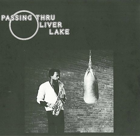 OLIVER LAKE - Passing Thru cover 