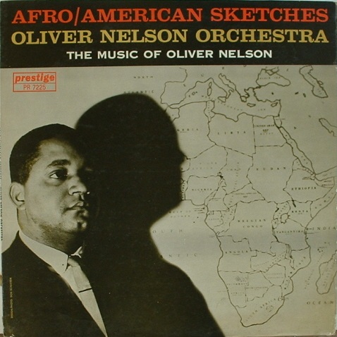 OLIVER NELSON - Afro-American Sketches cover 