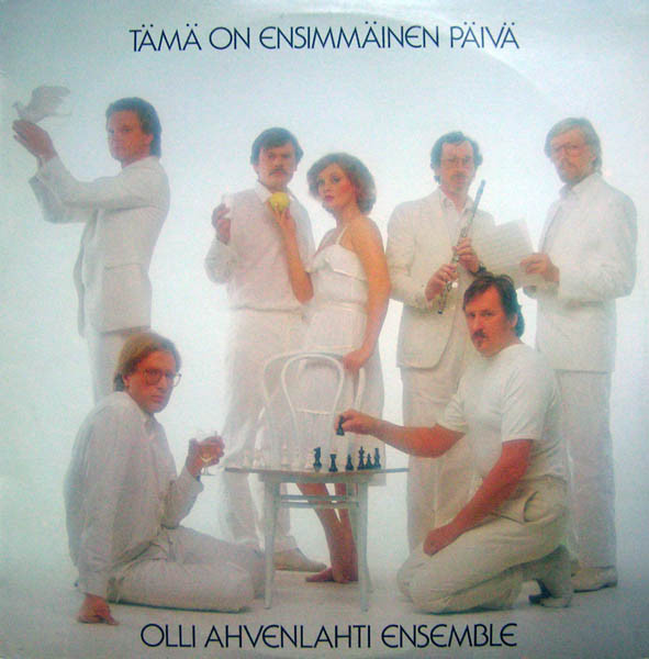 OLLI AHVENLAHTI - Olli Ahvenlahti Ensemble : Tämä On Ensimmäinen Päivä cover 