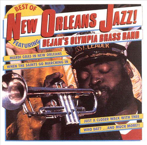 OLYMPIA BRASS BAND / DEJAN'S OLYMPIA BRASS BAND - Best of New Orleans Jazz! cover 