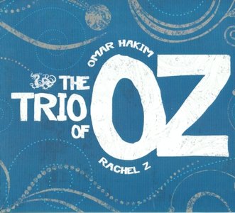 OMAR HAKIM - Omar Hakim & Rachel Z : The Trio Of Oz cover 