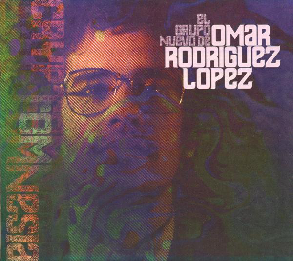 OMAR RODRÍGUEZ-LÓPEZ - El Grupo Nuevo De Omar Rodriguez Lopez : Cryptomnesia cover 