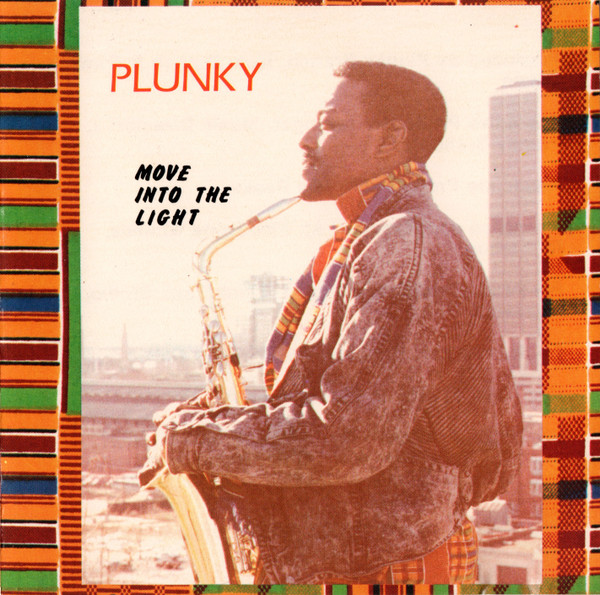 ONENESS OF JUJU / PLUNKY & ONENESS / PLUNKY - Plunky : Move Into the Light cover 