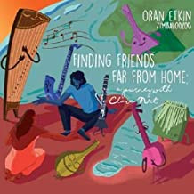 ORAN ETKIN - Finding Friends Far From Home : A Journey With Clara Net cover 