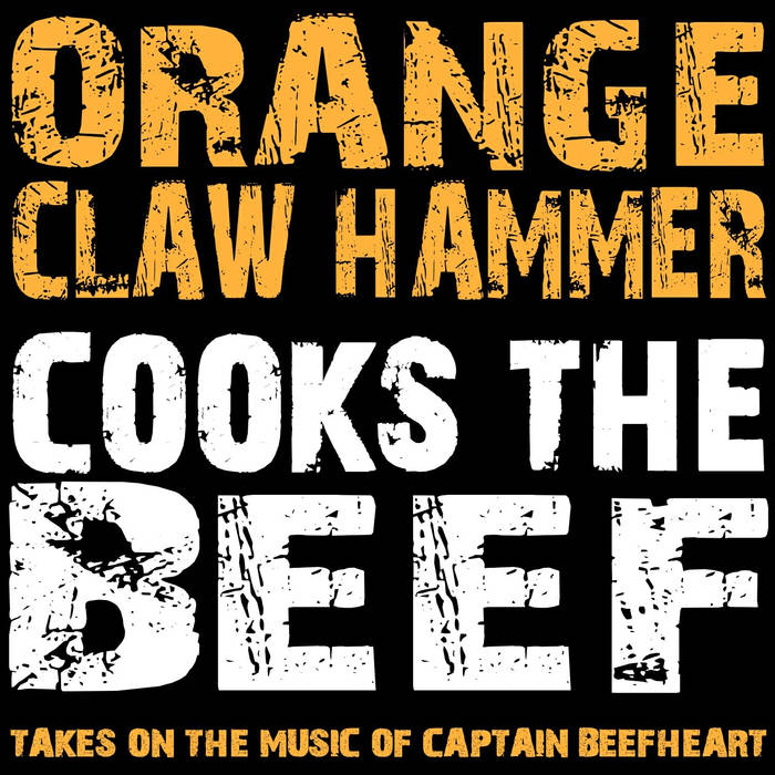 ORANGE CLAW HAMMER - Cooks the Beef cover 