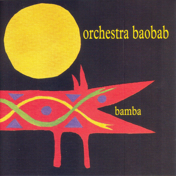 ORCHESTRA BAOBAB - Bamba cover 