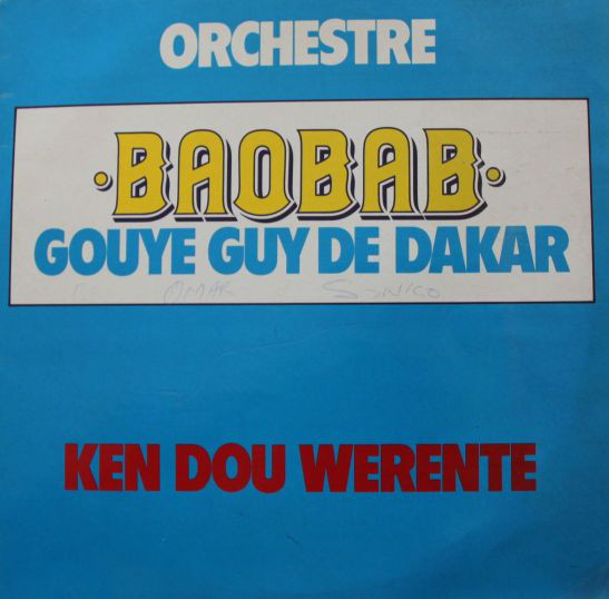 ORCHESTRA BAOBAB - Ken Dou Werente cover 