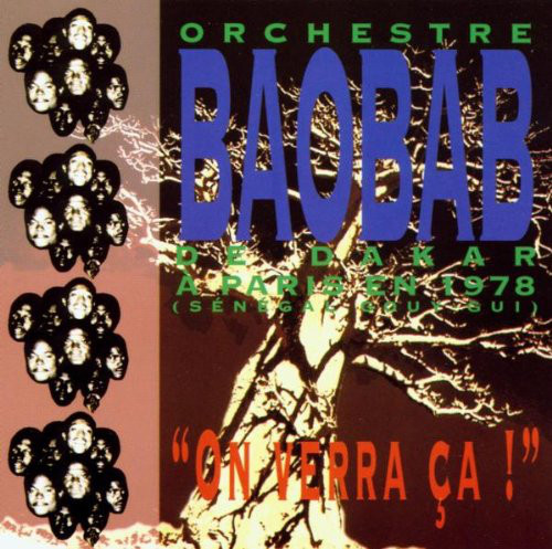 ORCHESTRA BAOBAB - On Verra Ça cover 