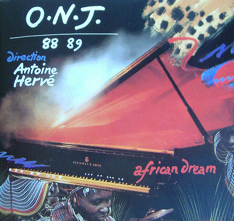 ORCHESTRE NATIONAL DE JAZZ - ONJ 88-89 : African Dream cover 