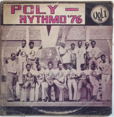 ORCHESTRE POLY-RYTHMO DE COTONOU - Poly-Rythmo '76 - Vol. 1 cover 