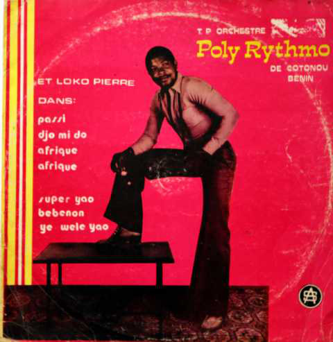 ORCHESTRE POLY-RYTHMO DE COTONOU - T.P. Orchestre Poly-Rhythmo De Cotonou Benin Et Loko Pierre Saxophoniste cover 