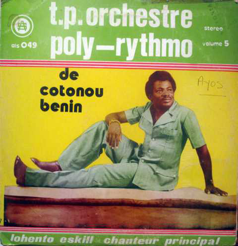 ORCHESTRE POLY-RYTHMO DE COTONOU - Vol. 5 - Lohento Eskill Chanteur Principal cover 