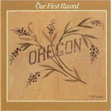 OREGON - Our First Record cover 