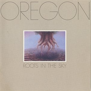 OREGON - Roots in the Sky cover 