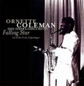 ORNETTE COLEMAN - Falling Star (Live at the Tivoli, Copenhagen; November 30, 1965) cover 