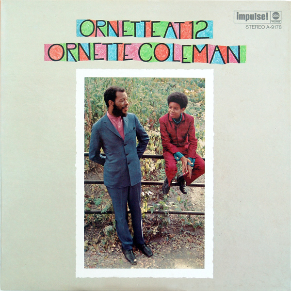 ORNETTE COLEMAN - Ornette At 12 cover 