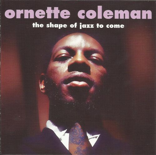 ORNETTE COLEMAN - The Shape Of Jazz To Come (2010) cover 
