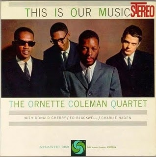 ORNETTE COLEMAN - This Is Our Music cover 