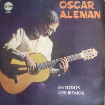 OSCAR ALEMÁN - Oscar Aleman En Todos Los Ritmos cover 