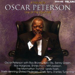 OSCAR PETERSON - A Tribute to Oscar Peterson: Live at the Town Hall cover 