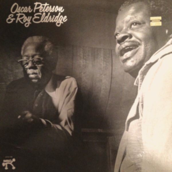 OSCAR PETERSON - Oscar Peterson & Roy Eldridge cover 