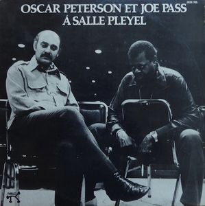 OSCAR PETERSON - Oscar Peterson Et Joe Pass À La Salle Pleyel cover 