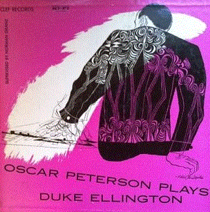 OSCAR PETERSON - Oscar Peterson Plays Duke Ellington (aka Oscar Peterson Plays The Duke Ellington Songbook) cover 