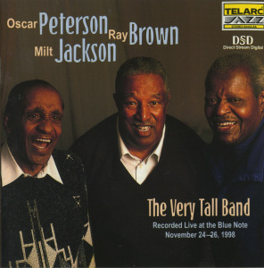 OSCAR PETERSON - Oscar Peterson, Ray Brown, Milt Jackson : The Very Tall Band cover 