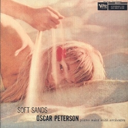 OSCAR PETERSON - Soft Sands cover 