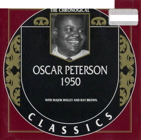 OSCAR PETERSON - The Chronological Classics: Oscar Peterson 1950 cover 