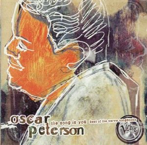 OSCAR PETERSON - The Song Is You: Best of the Verve Songbooks cover 