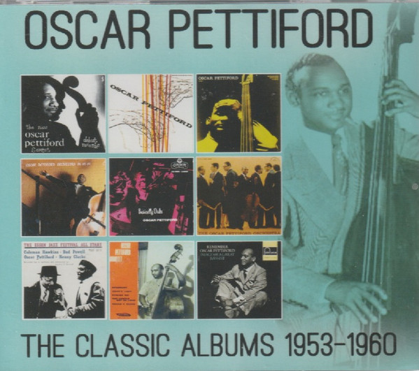 OSCAR PETTIFORD - The Classic Albums 1953-1960 cover 