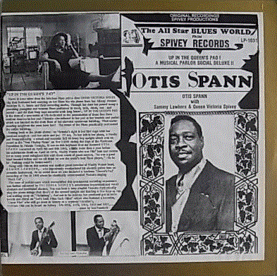 OTIS SPANN - Otis Spann, Sammy Lawhorn, Victoria Spivey ‎: Up In The Queens Pad! A Musical Parlor Social Deluxe!! cover 