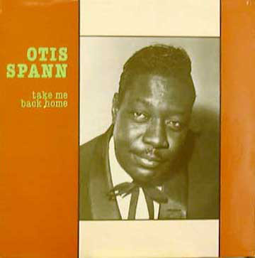 OTIS SPANN - Take Me Back Home cover 