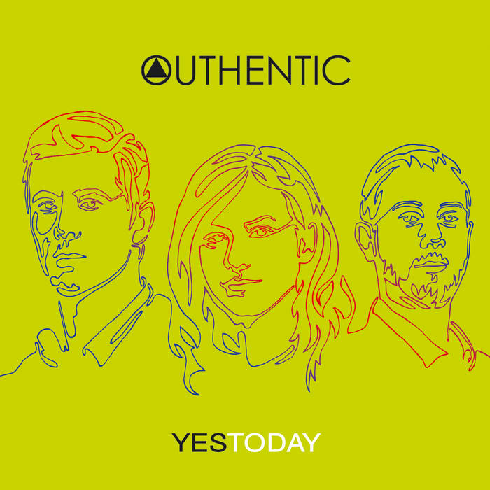 OUTHENTIC - YesToday cover 