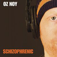 OZ NOY - Schizophrenic cover 